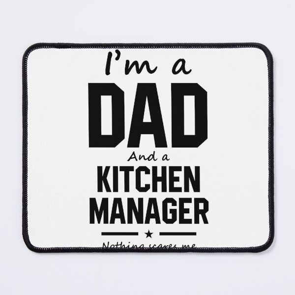 Item preview, I'm A Dad And Kitchen Manager - Funny Job designed and sold by DiogoCalheiros.