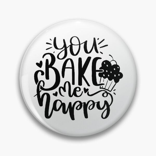 Item preview, You Bake me happy designed and sold by AHthatIsNice.