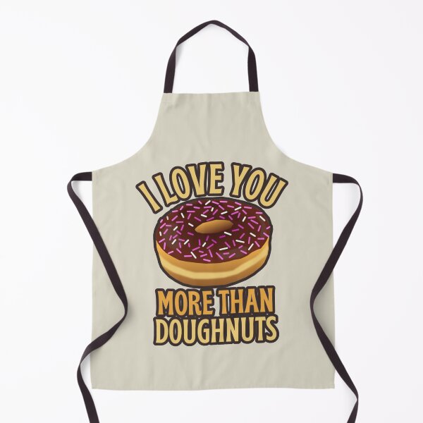 Item preview, I Love You More Than Doughnuts, Sweet Design Perfect For Valentine's Day, Birthday Or Just To Say I Love You designed and sold by TrulyEpoque.