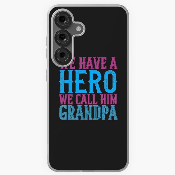 Item preview, We have a hero, we call him grandpa designed and sold by JeffreyMCombs.