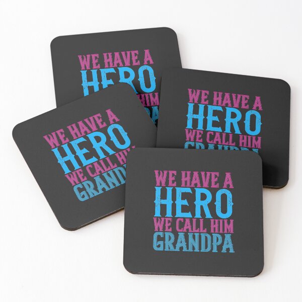 Item preview, We have a hero, we call him grandpa designed and sold by JeffreyMCombs.