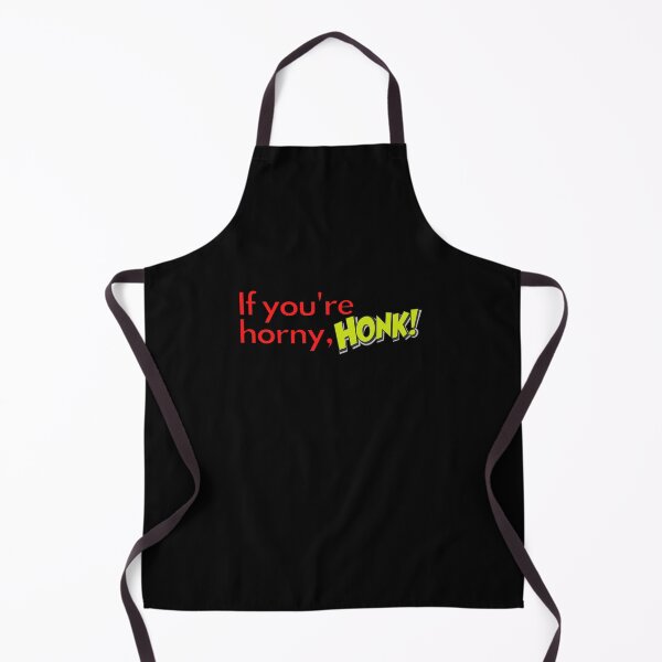 Item preview, If you are horny, honk! designed and sold by Greatdreamer.