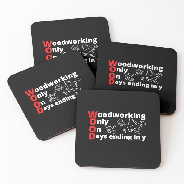 Item preview, Woodworking Only On Days Ending In Y - Woodworking Carpentry Design - Fun Woodworking Gifts  designed and sold by WoodWorkingInc.