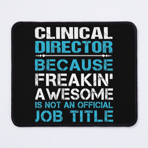 Item preview, Clinical Director T Shirt - Freaking Awesome Job Gift Item Tee designed and sold by oetate4774.