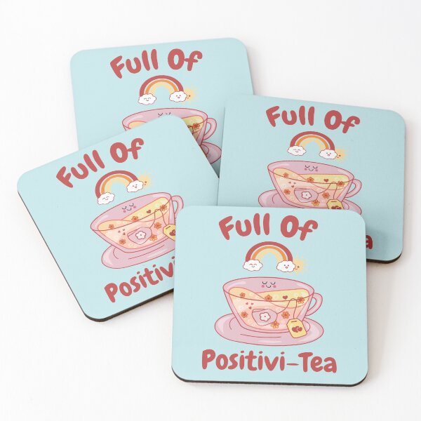 Item preview, Full of Positivi-Tea (Positivity) designed and sold by sunburstdesigns.