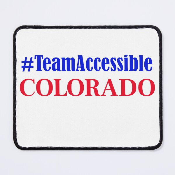 Item preview, Team Accessible COLORADO designed and sold by TeamAccessible.