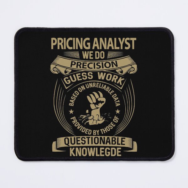 Item preview, Pricing Analyst T Shirt - We Do Precision Job Gift Item Tee designed and sold by paneczkopat.