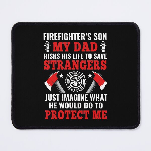 Item preview, Firefighter's Son My Dad Risks His Life To Save Strangers Protect Me designed and sold by verdecuddly.