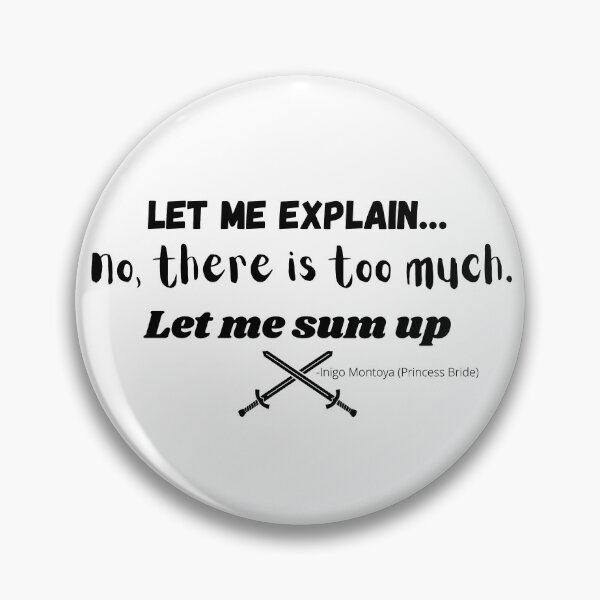 Item preview, Let Me Sum Up (Style1) designed and sold by QuotableYou.