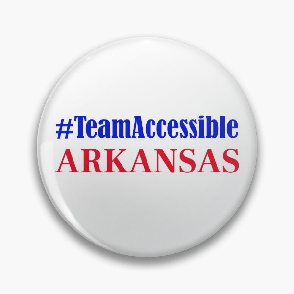 Team Accessible ARKANSAS Pin