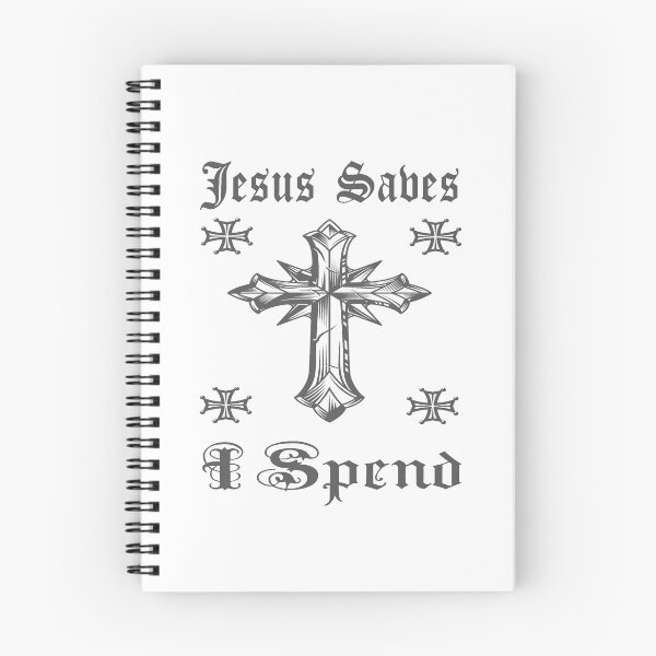 Item preview, Funny Jesus Saves I Spend Saying - Funny Jesus Quote designed and sold by TQ-Design.