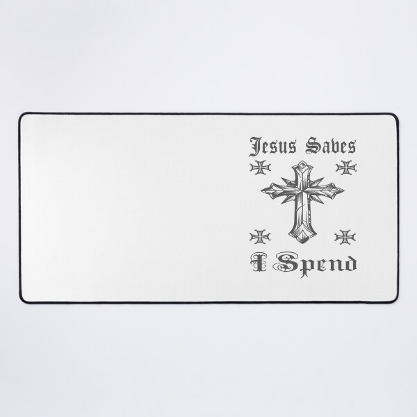 Item preview, Funny Jesus Saves I Spend Saying - Funny Jesus Quote designed and sold by TQ-Design.