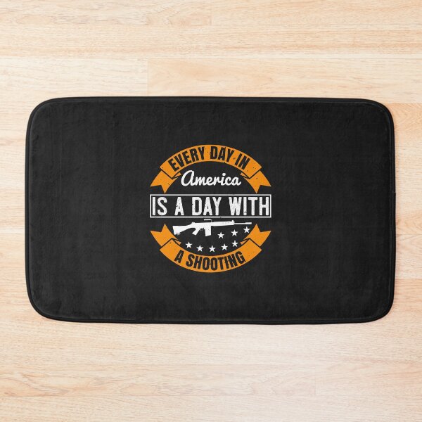Item preview, Every day in America is a day with a shooting designed and sold by JeffreyMCombs.