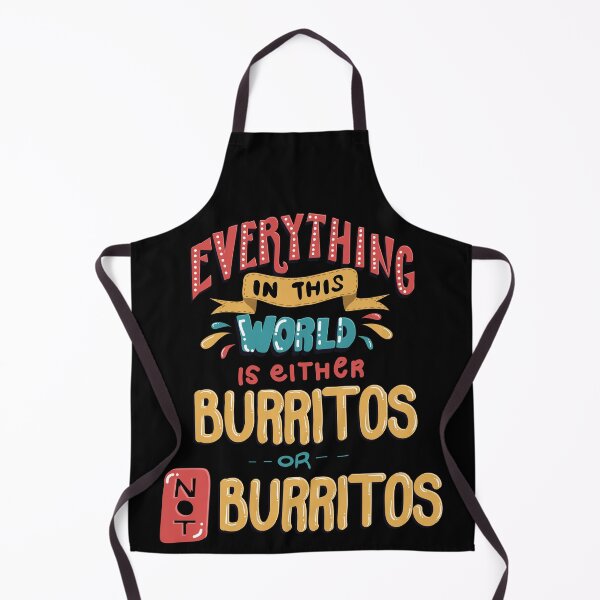 Aperçu de l'œuvre Tout dans ce monde est soit des burritos, soit pas des burritos créée et vendue par Andrew Chandler.