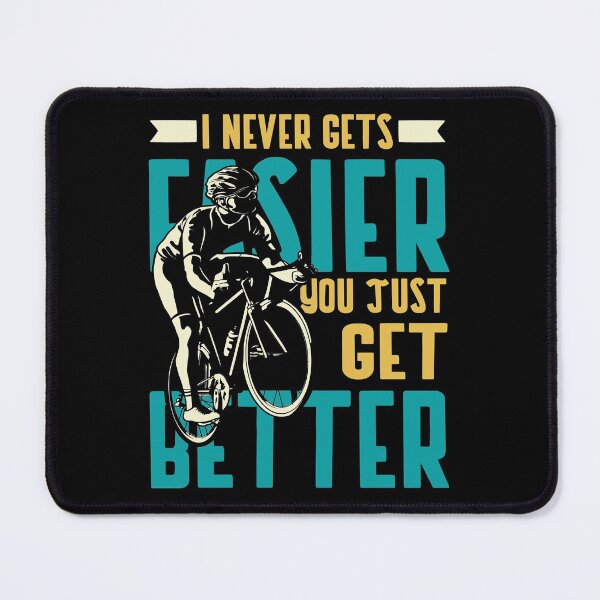 Item preview, I Never Gets Easier You Get better designed and sold by SmartStyle.