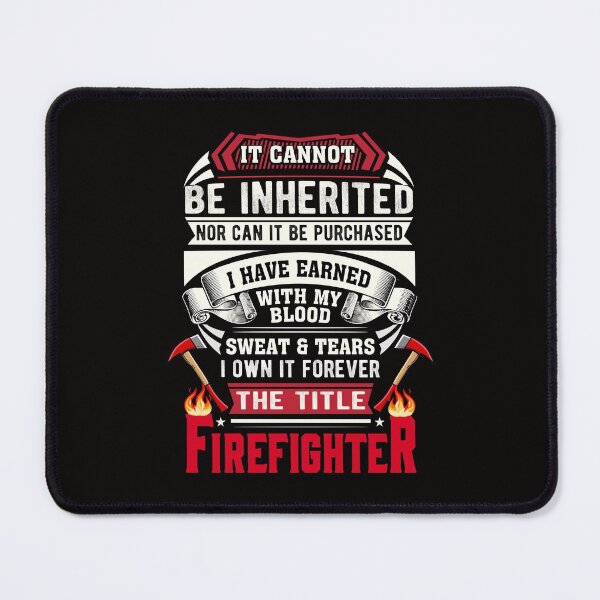 Item preview, I Own It Forever The Title Firefighter designed and sold by verdecuddly.