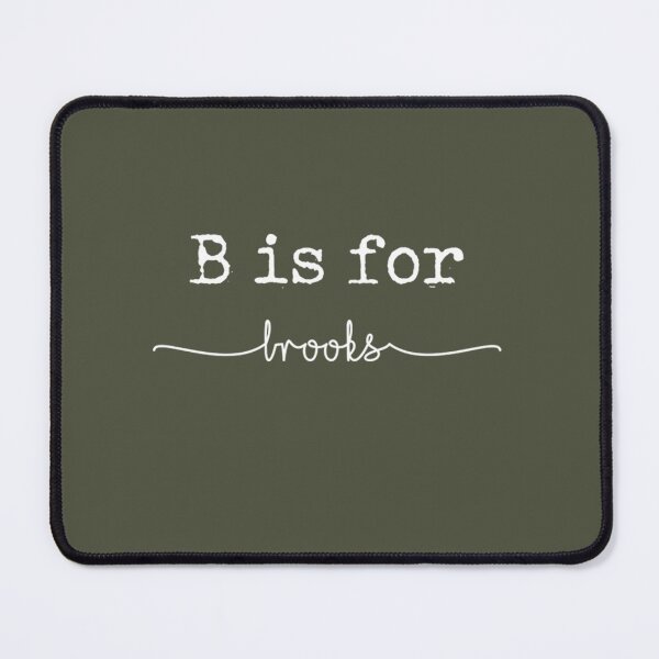 Item preview, Brooks is for Brooks, Brooks designed and sold by LeahCoun.