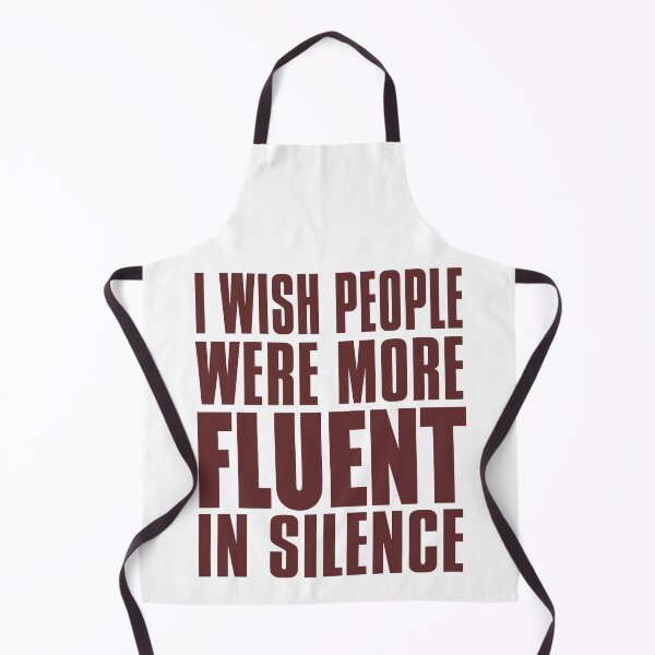 Item preview, I Wish People Were More Fluent In Silence designed and sold by techdave.