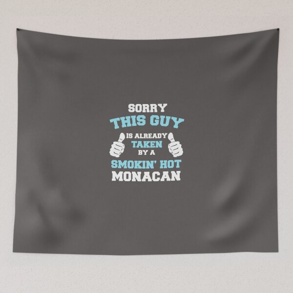 Item preview, This Guy Is Taken By A Smokin Hot Monacan designed and sold by AlwaysAwesome.