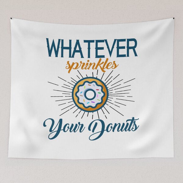 Item preview, Whatever Sprinkles Your Donuts designed and sold by techdave.