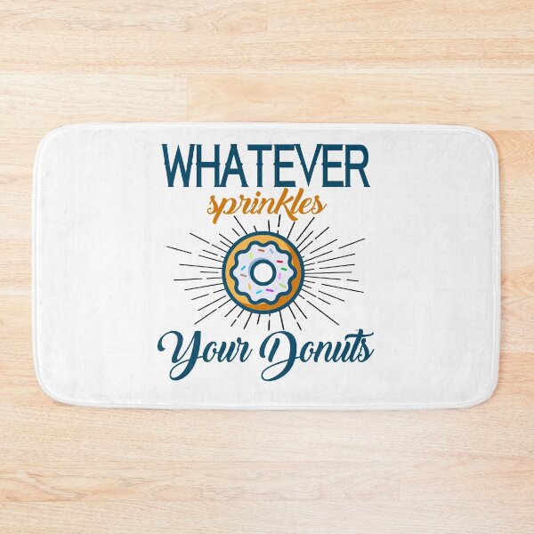 Item preview, Whatever Sprinkles Your Donuts designed and sold by techdave.