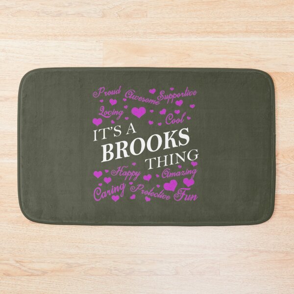 Item preview, Brooks It's a BROOKS Thing designed and sold by LeahCoun.