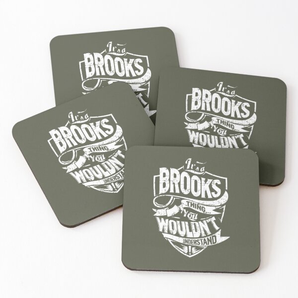 Item preview, Brooks Its BROOKS Thing You Wouldnt Understand designed and sold by LeahCoun.