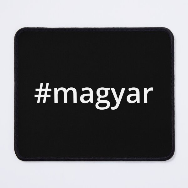 Item preview, Hashtag Magyar designed and sold by MSA-42.