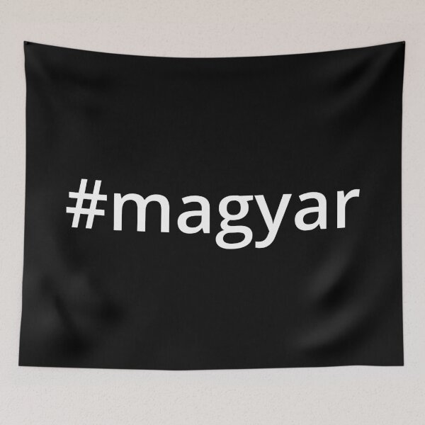 Item preview, Hashtag Magyar designed and sold by MSA-42.