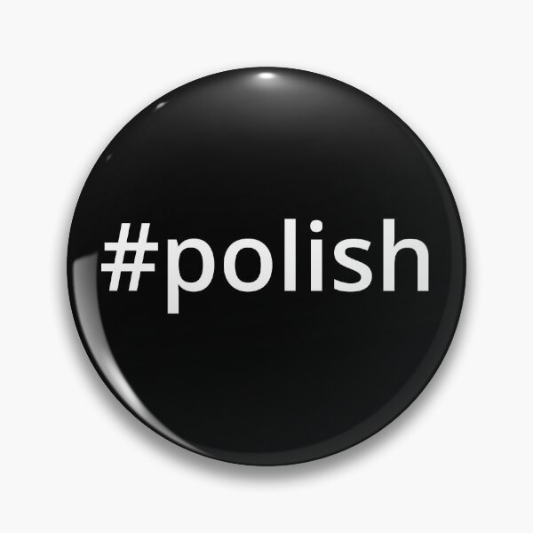 Item preview, Hashtag Polish designed and sold by MSA-42.