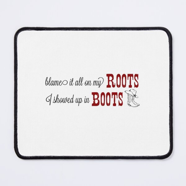 Item preview, Country Blame it all on my boots designed and sold by LeahCoun.