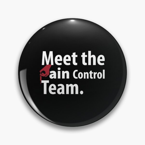 Item preview, Meet the pain control team|pain management designed and sold by EmotionArt.