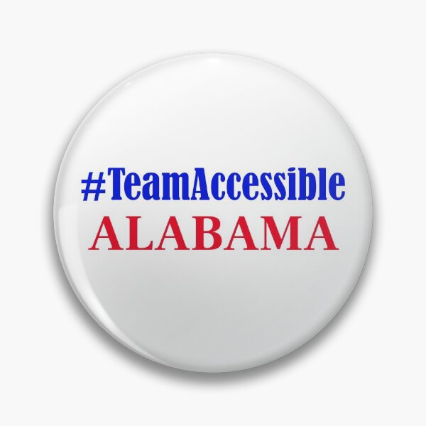 Team Accessible ALABAMA Pin
