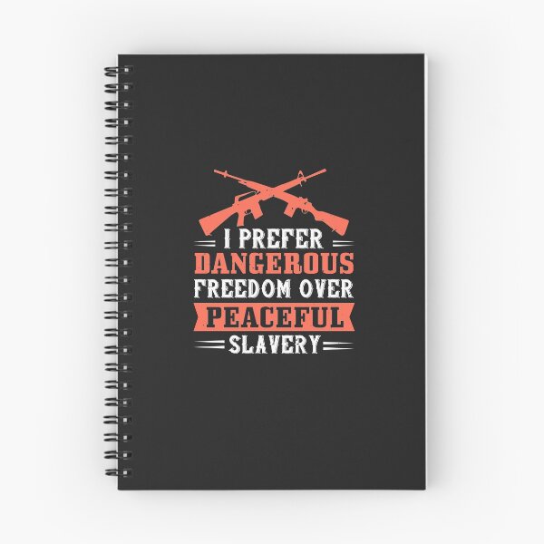 Item preview, I prefer dangerous freedom over peaceful slavery designed and sold by JeffreyMCombs.