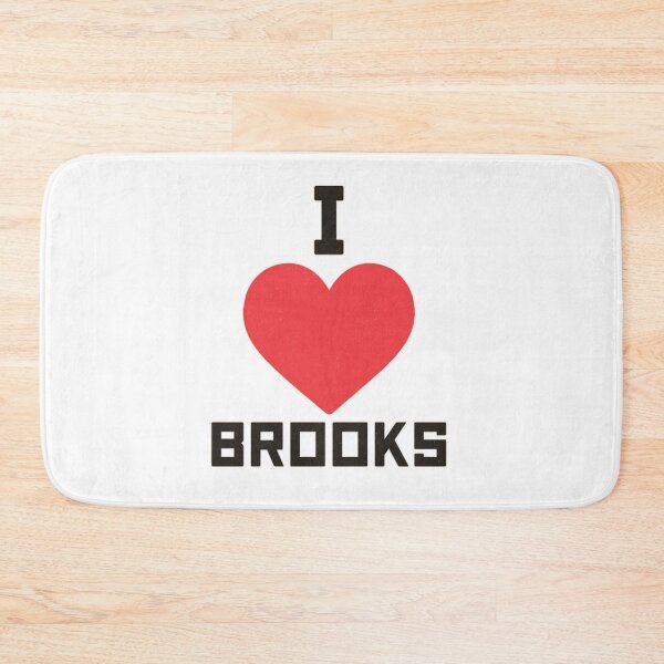 Item preview, I Love Brooks designed and sold by LeahCoun.