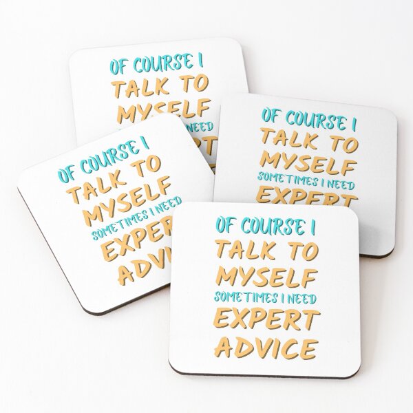 Item preview, Of course I talk to myself sometimes I need expert advice designed and sold by PacePoint.