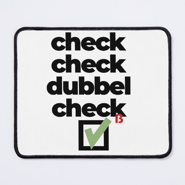 Item preview, check check dubbel check, mooi Brabants  designed and sold by BrabantsBeste.