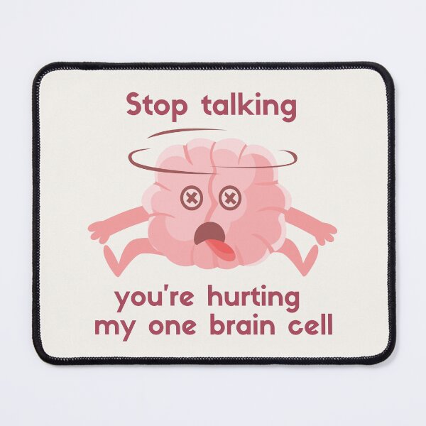 Item preview, Hurt my one brain cell designed and sold by DaniBazz.