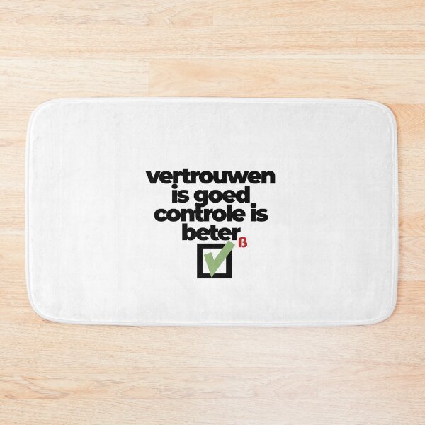 Item preview, vertrouwen is goed, controle is beter, mooi Brabants  designed and sold by BrabantsBeste.