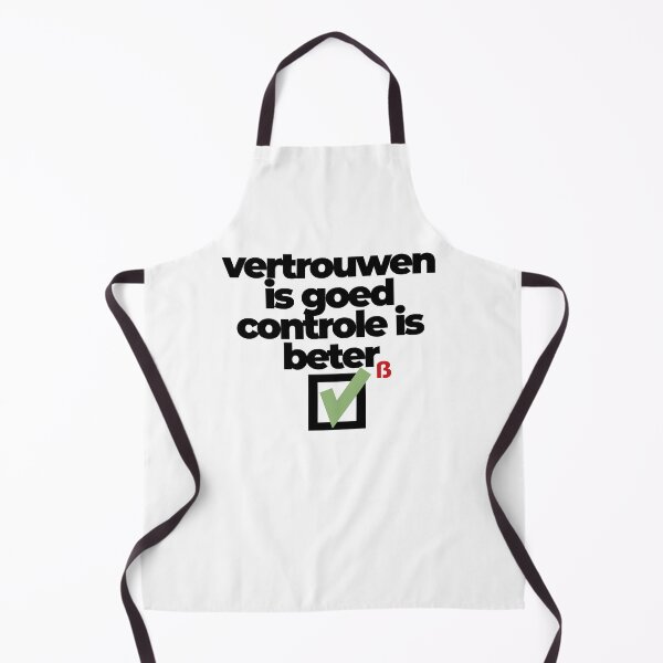 Item preview, vertrouwen is goed, controle is beter, mooi Brabants  designed and sold by BrabantsBeste.
