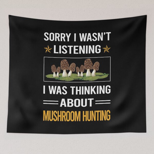 Item preview, Funny Listening Mushroom Hunting Mushrooms Mushrooming Mycology Mycologist Foraging Forager designed and sold by RandalDavis.
