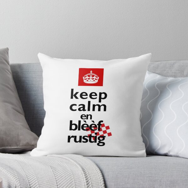 Item preview, Keep calm en blèèf rustig,  brabantse keep calm designed and sold by BrabantsBeste.