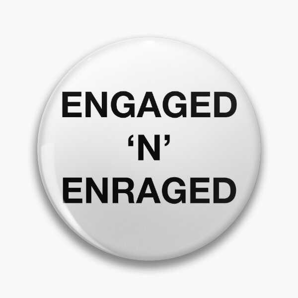 Item preview, ENGAGED 'N' ENRAGED designed and sold by SprayandPray69.