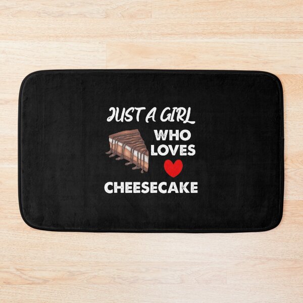Item preview, Just A Girl Who Loves Cheesecake designed and sold by SportyDogShop.