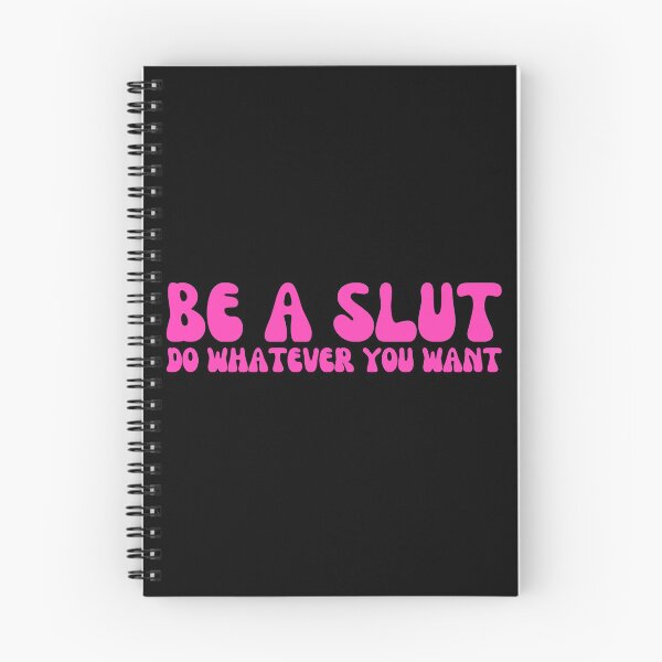 Item preview, Be A Slut Do Whatever You Want designed and sold by Shop signer.