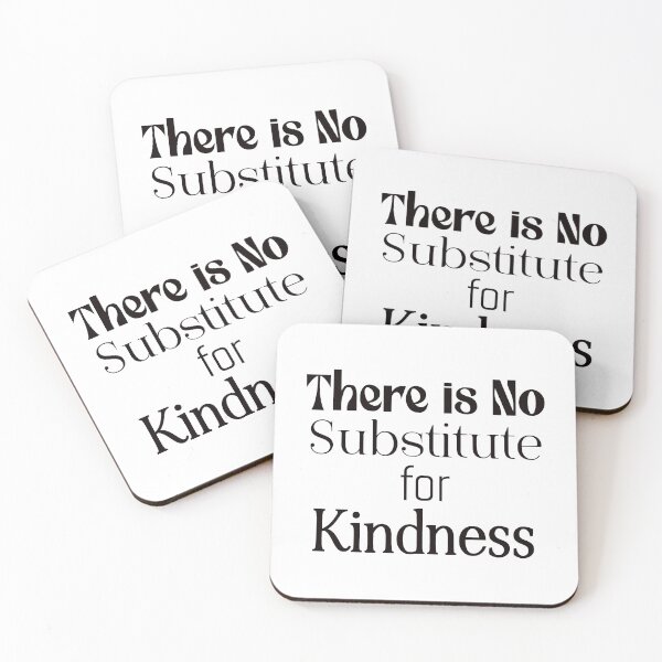 Item preview, There is no Substitute for Kindness, Kindness, Kindness shirt, Kindness Sweatshirt, Teacher Shirt, © DAM Creative designed and sold by DAM Creative ⭐⭐⭐⭐⭐.