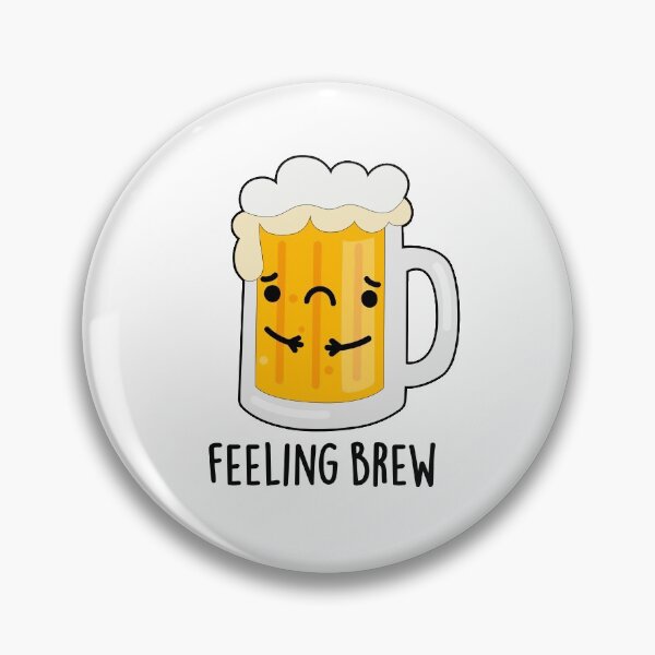 Item preview, Feeling Brew Funny Sad Beer Puns  designed and sold by punnybone.