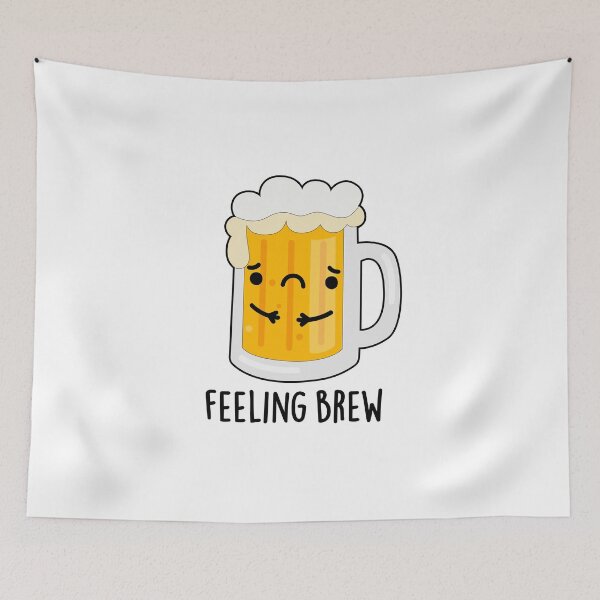 Item preview, Feeling Brew Funny Sad Beer Puns  designed and sold by punnybone.