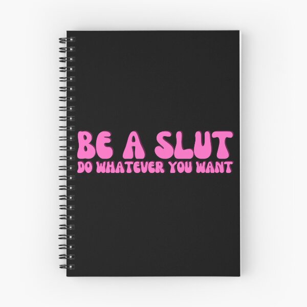 Item preview, Be A Slut Do Whatever You Want designed and sold by Shop signer.