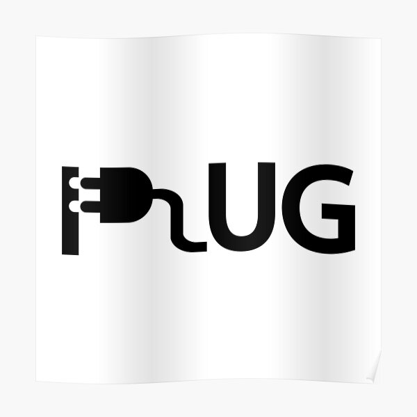 Plug typography design Poster